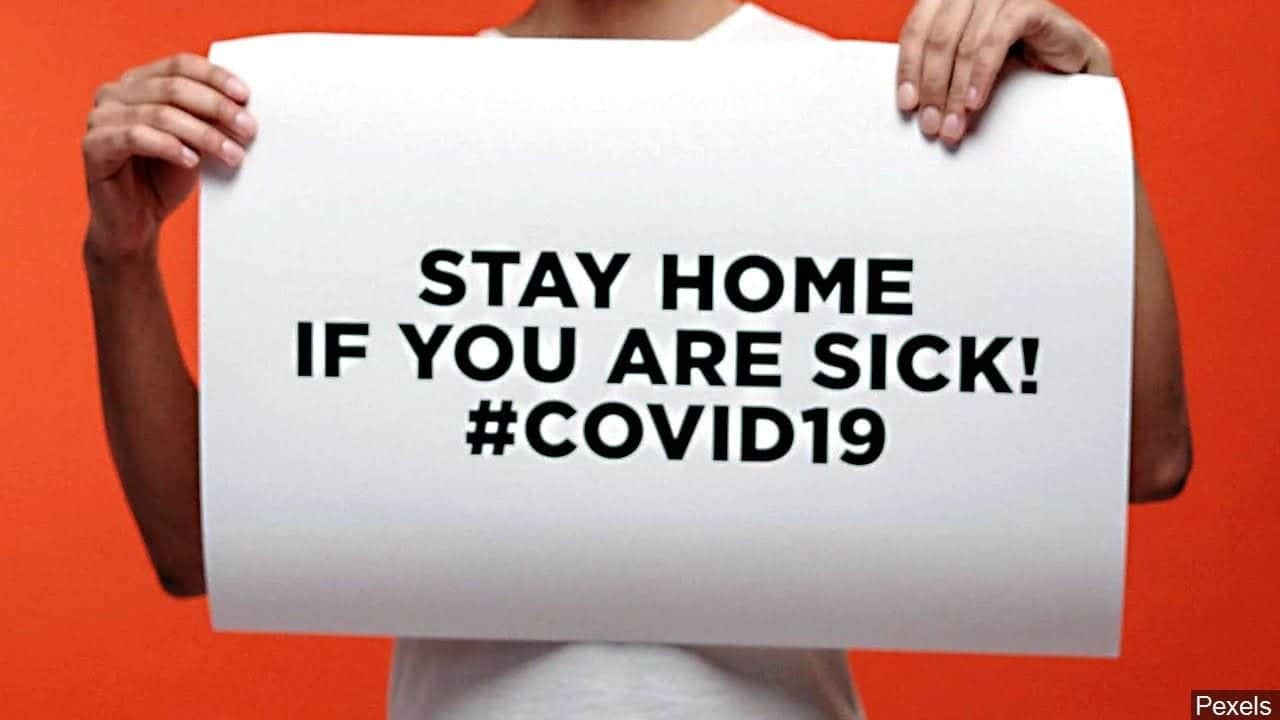 Public Health reminds citizens to stay at home if you are sick