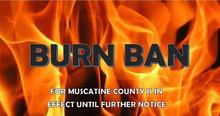 Burn Ban is in effect for Muscatine County