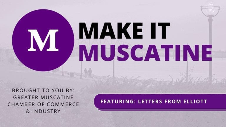 Make it Muscatine: Letters from Elliott