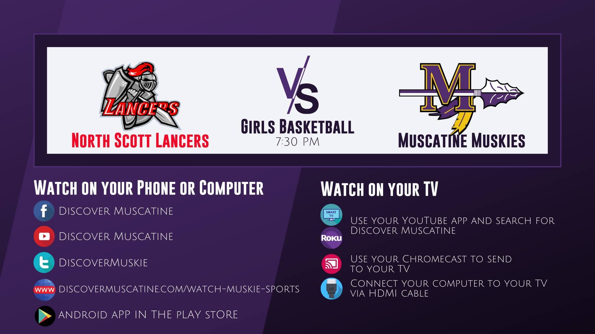 Muskie Girls Basketball vs North Scott LIVE Broadcast
