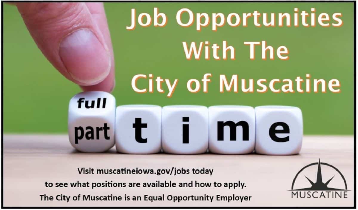 Employment opportunities available with the City of Muscatine