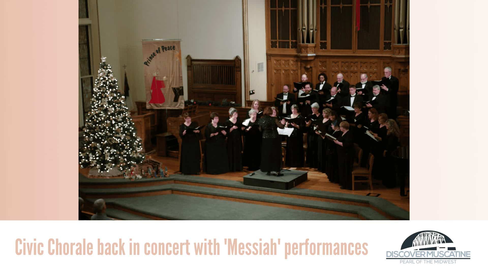 Civic Chorale back in concert with ‘Messiah’ performances