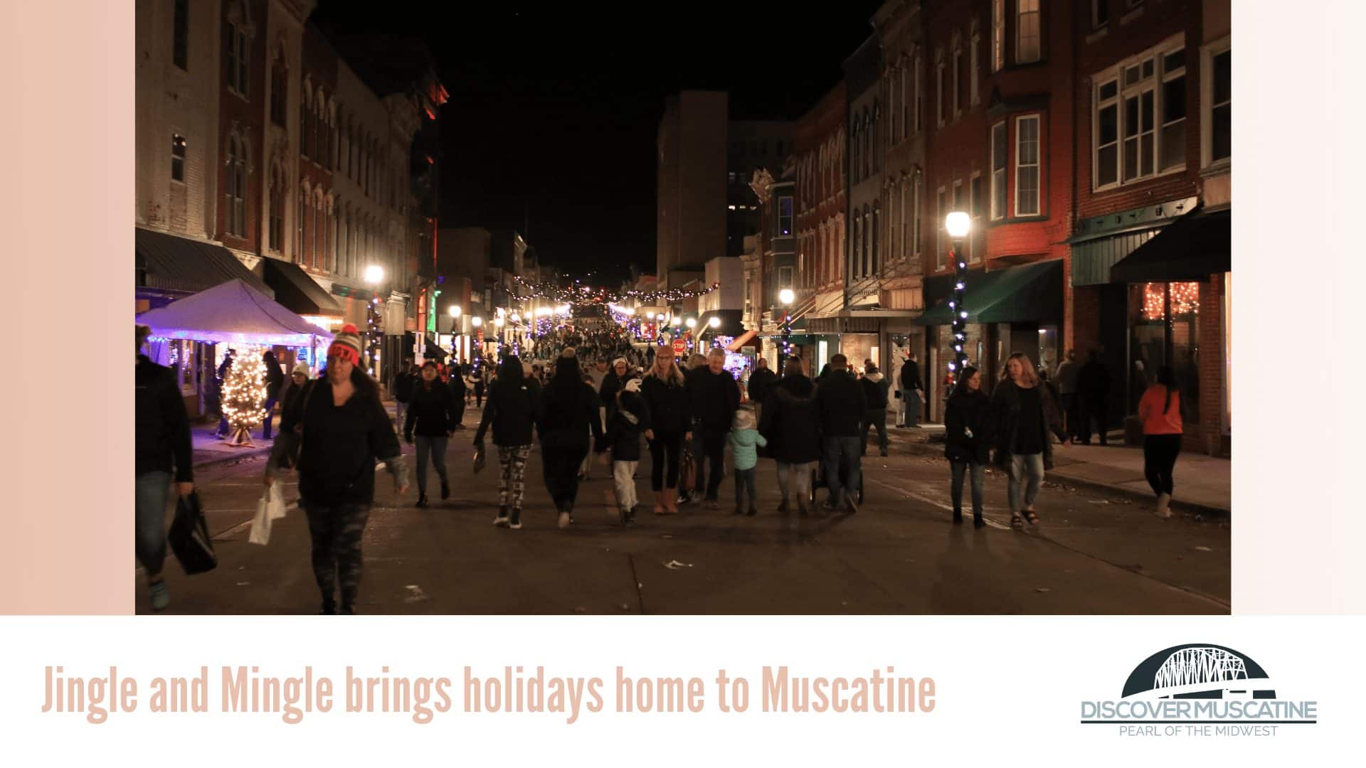 Jingle and Mingle brings holidays home to Muscatine
