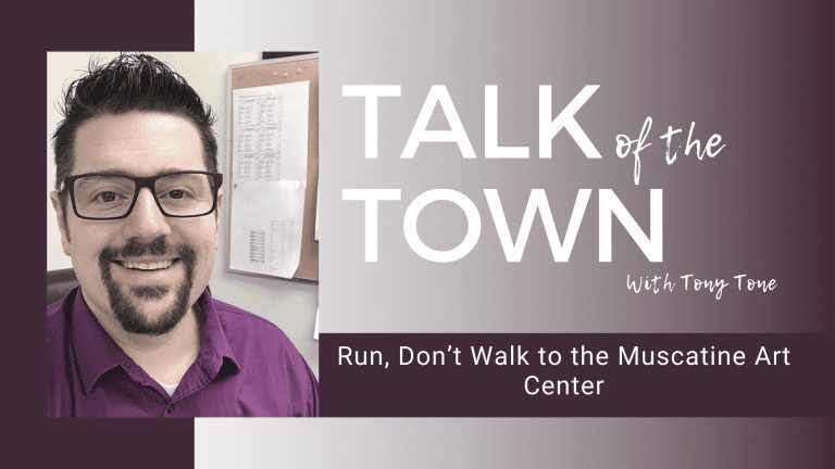 Run, Don’t Walk to the Muscatine Art Center