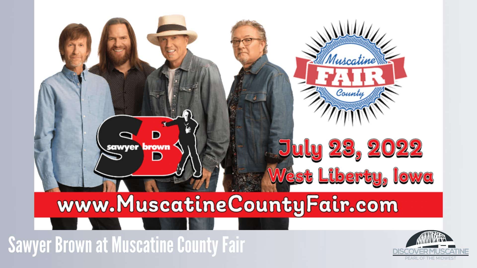 Sawyer Brown at Muscatine County Fair Discover Muscatine