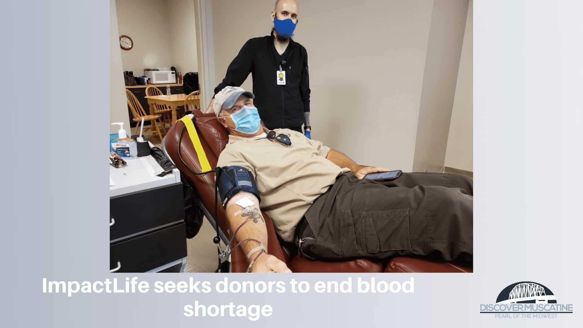 ImpactLife seeks donors to end blood shortage