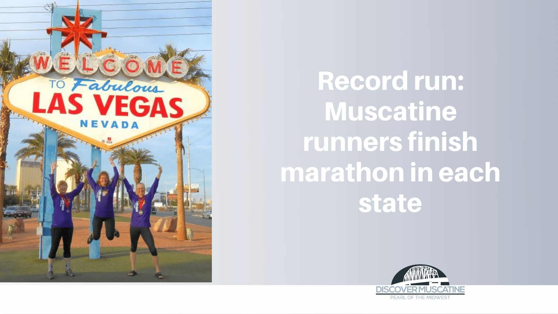Record run Muscatine runners finish marathon in each state