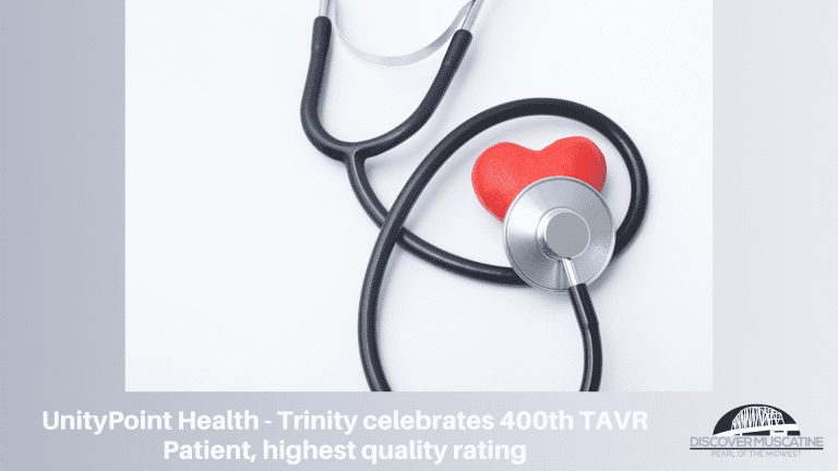 UnityPoint Health – Trinity celebrates 400th TAVR Patient, highest quality rating