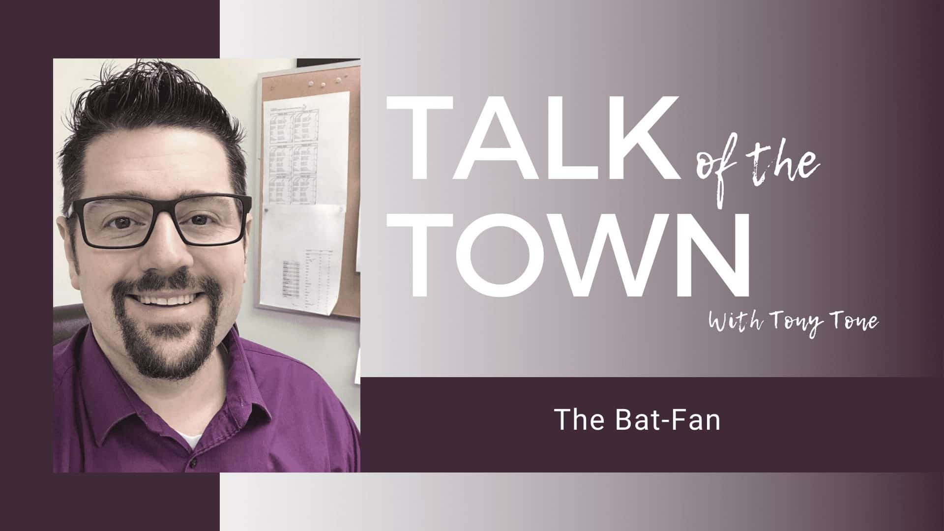 The Bat-Fan