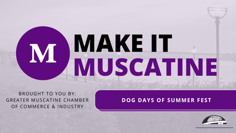 Make it Muscatine: Dog Days of Summer Fest