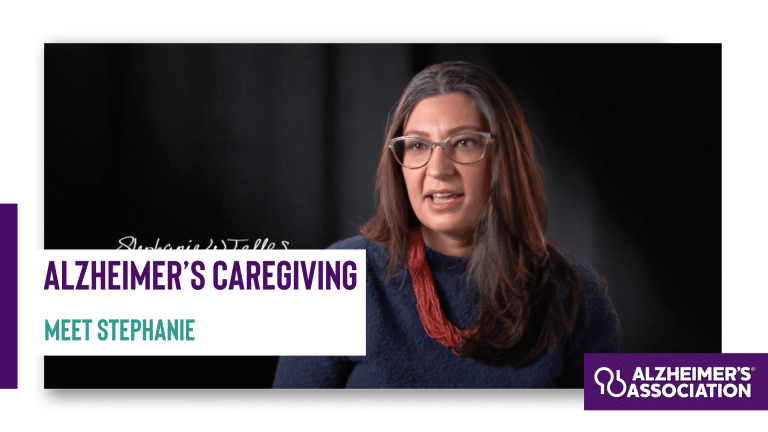 Alzheimer’s Caregiving: Meet Stephanie