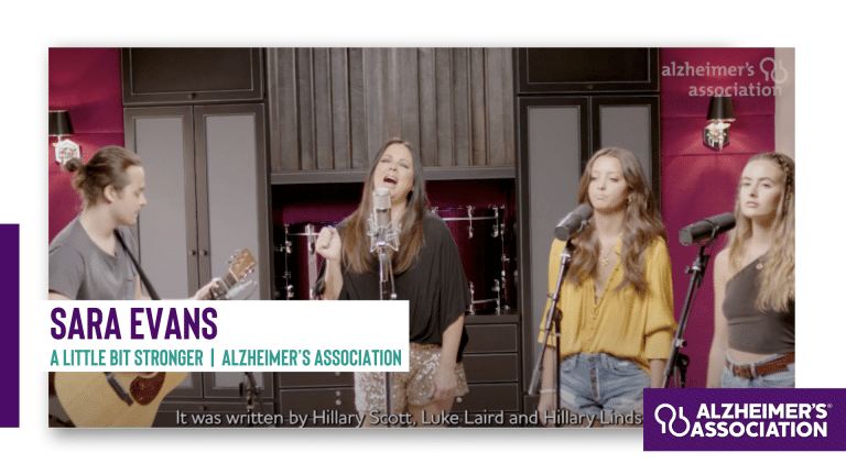 Sara Evans: A Little Bit Stronger | Alzheimer’s Association