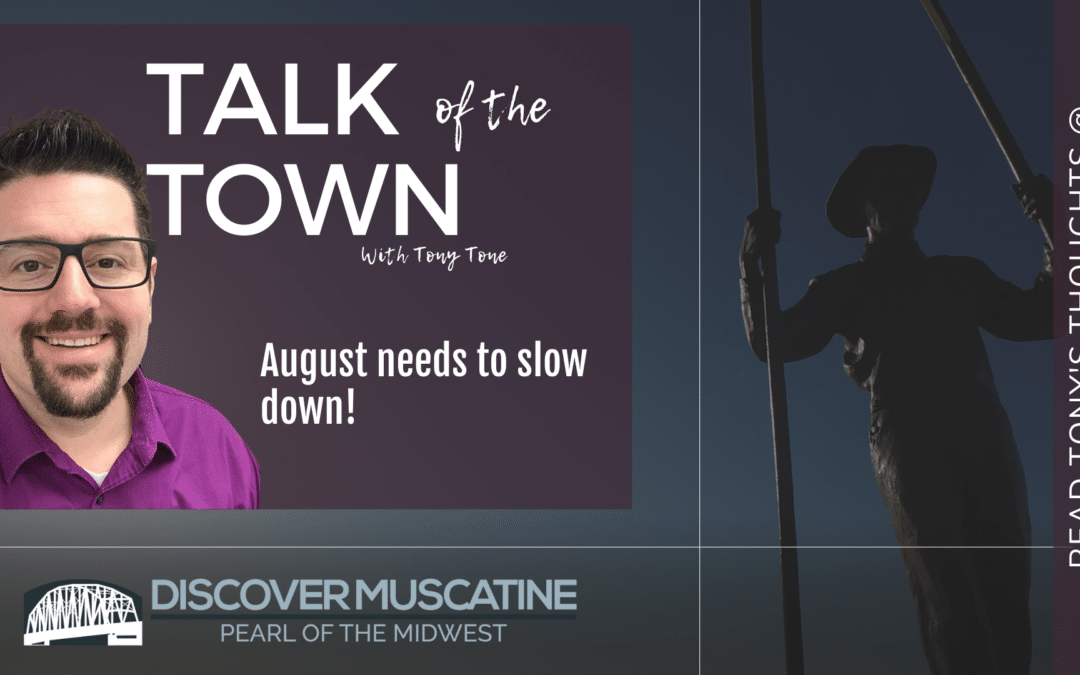 august needs to slow down!