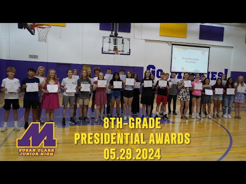 SCJH 8th Grade Presidential Awards 2024 | Muscatine Community School District