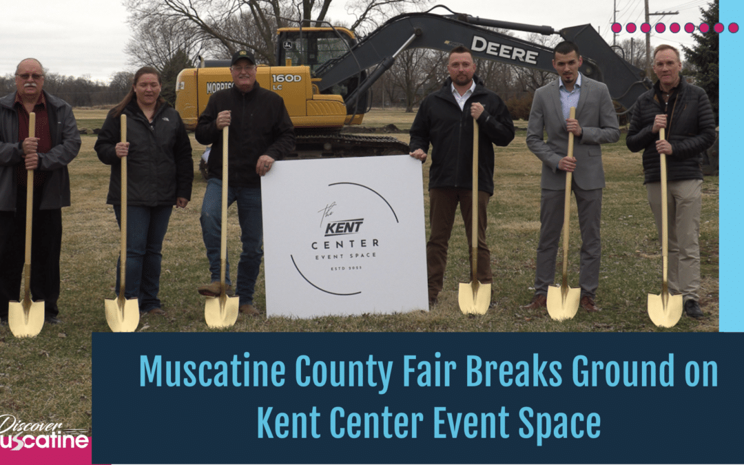 Muscatine County Fair Breaks Ground on Kent Center Event Space
